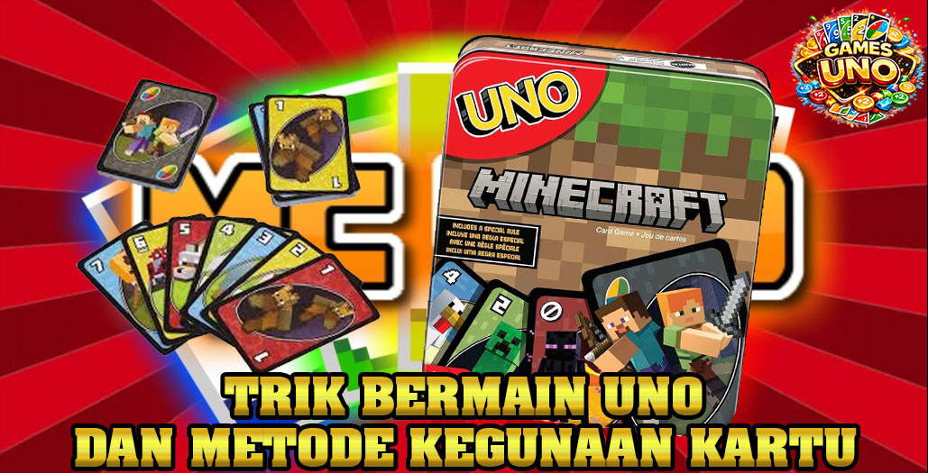UNO x Minecraft : Inovasi Game Kartu Legendaris di Dunia Block Kreatif