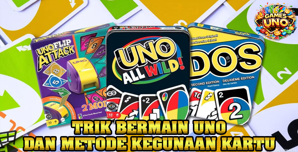 Game UNO yang Terlihat Simple Tapi Penuh Strategi dan Drama